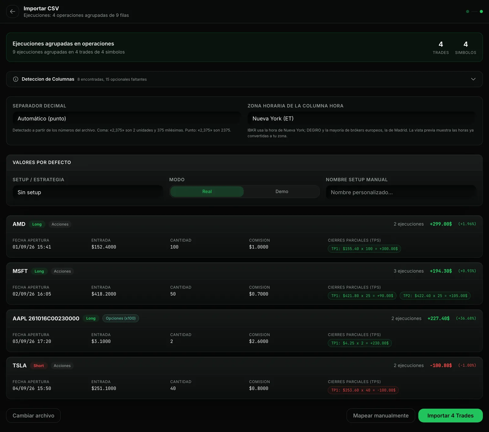 Vista previa del importador: 9 ejecuciones agrupadas en 4 operaciones (AMD, MSFT, una opción de AAPL y un corto en TSLA), cada una con su dirección, entrada, cantidad, comisión, salidas parciales y resultado.